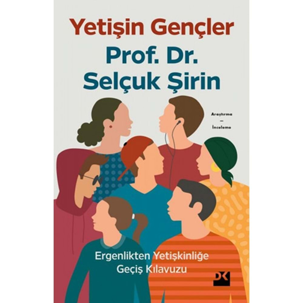 Yetişin Gençler - Selçuk Şirin - Doğan Kitap