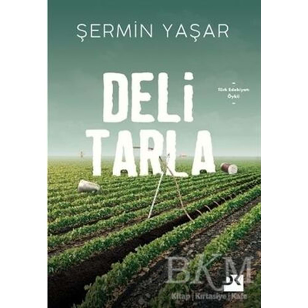 Deli Tarla - Şermin Yaşar - Doğan Kitap