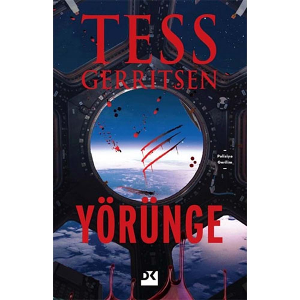 Yörünge - Tess Gerritsen - Doğan Kitap