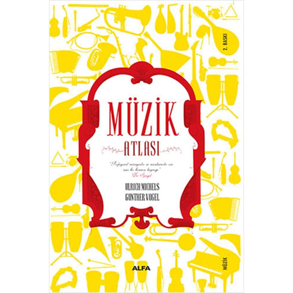 Müzik Atlası - Ulrich Michels, Gunter Vogel - Alfa Yayıncılık