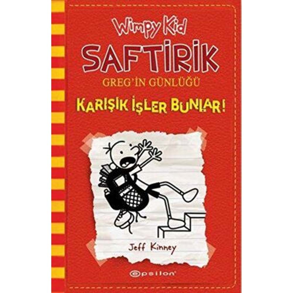 Saftirik Greg'in Günlüğ 11 Karışık İşler Bunlar! - Jeff Kinney - Epsil