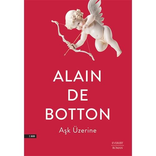 Aşk Üzerine - Alain De Botton - Everest Yayınları
