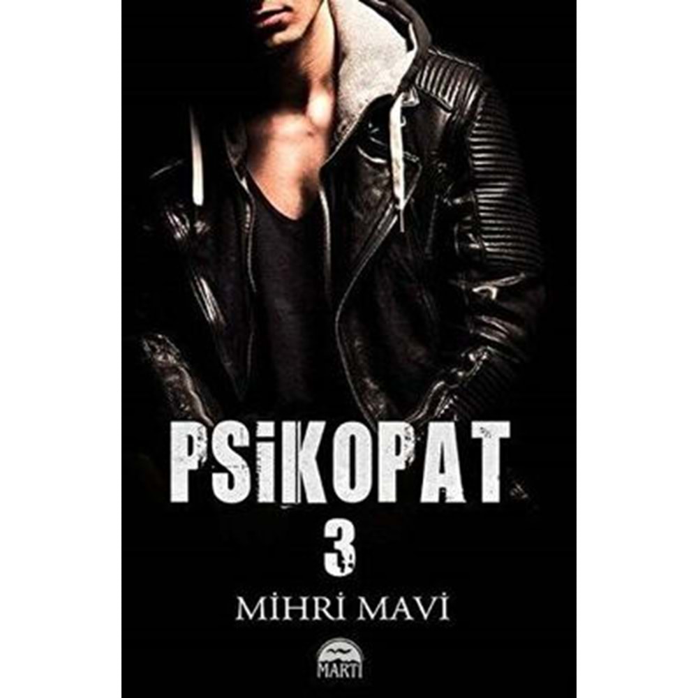 Psikopat 3 (Ciltli) - Mihri Mavi - Martı Yayınları