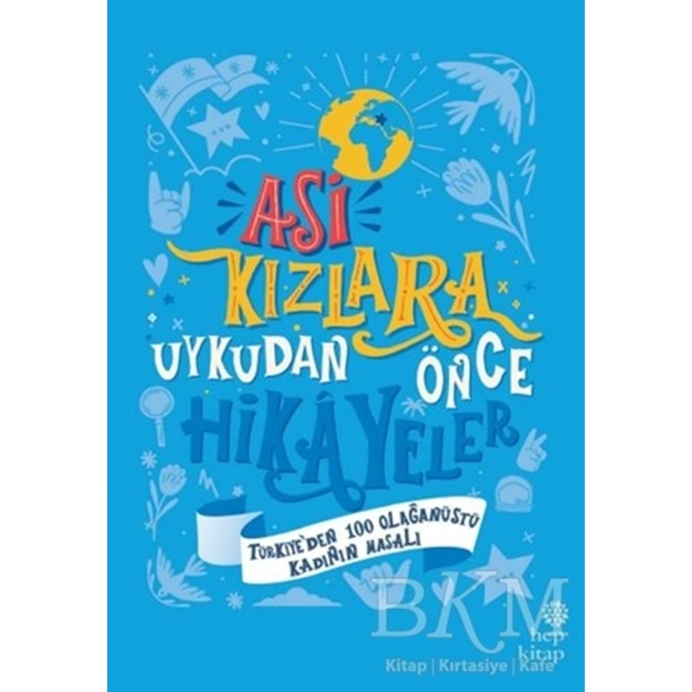 Asi Kızlara Uykudan Önce Hikayeler Ciltli - Ayşegül Gürsel -Hep Kitap