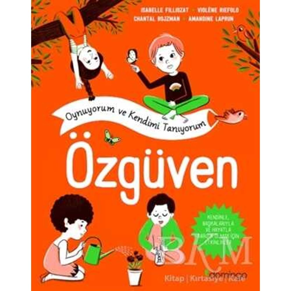 Özgüven - Oynuyorum ve Kendimi Tanıyorum - Amandine Laprun - Domingo Yayınevi