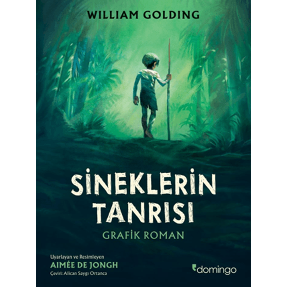 Sineklerin Tanrısı (Grafik Roman) - William Golding - Domingo Yayınevi