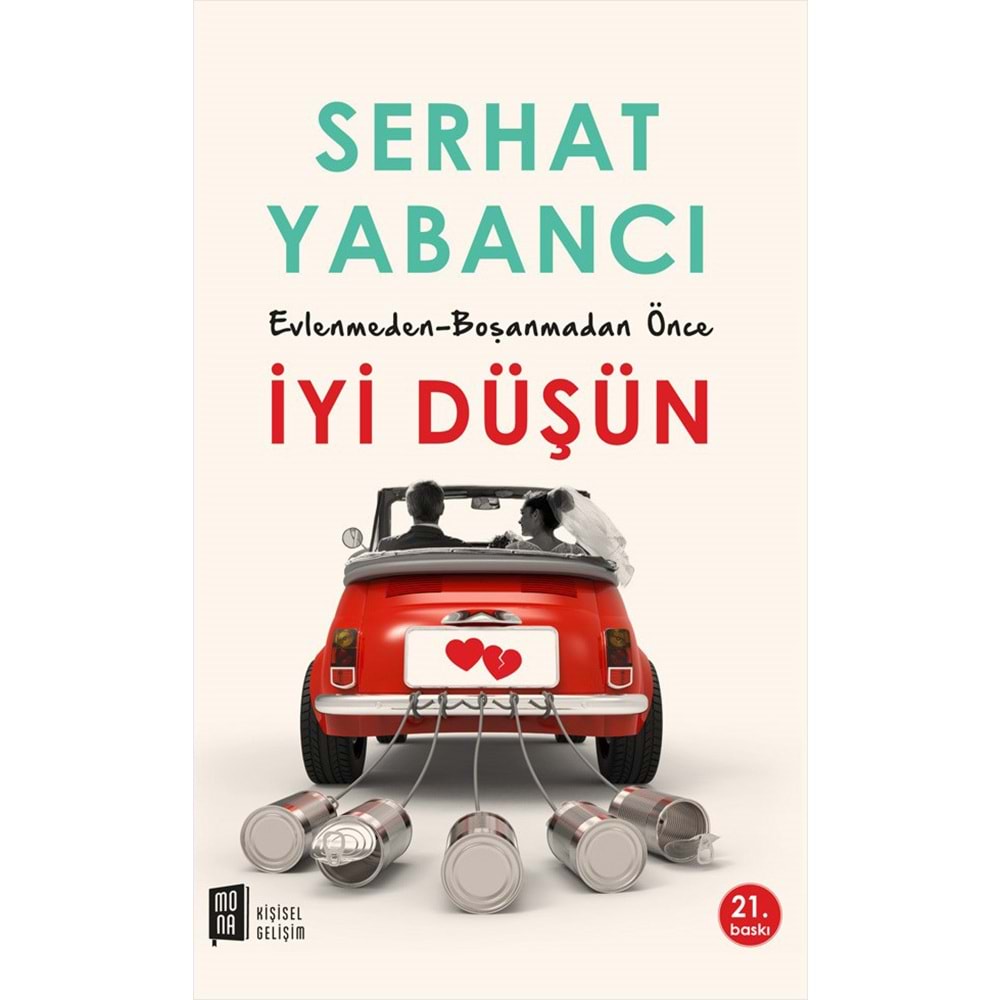 İyi Düşün - Serhat Yabancı - Mona