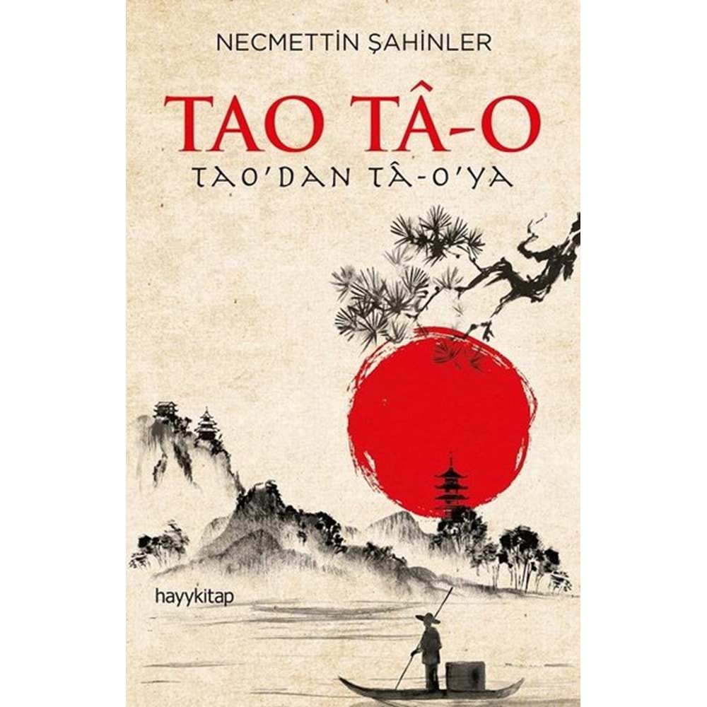 Tao Ta-O - Necmettin Şahinler - Hayykitap