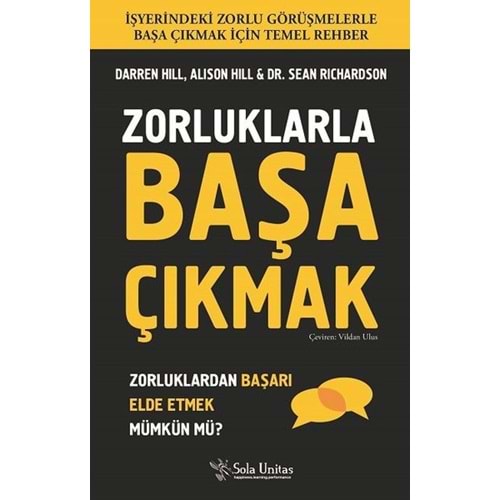 Zorluklarla Başa Çıkmak - S. Richardson,D.Hill,A. Hill - Sola Unitas
