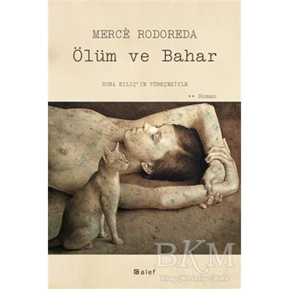 Ölüm ve Bahar - Merce Rodoreda - Alef Yay.