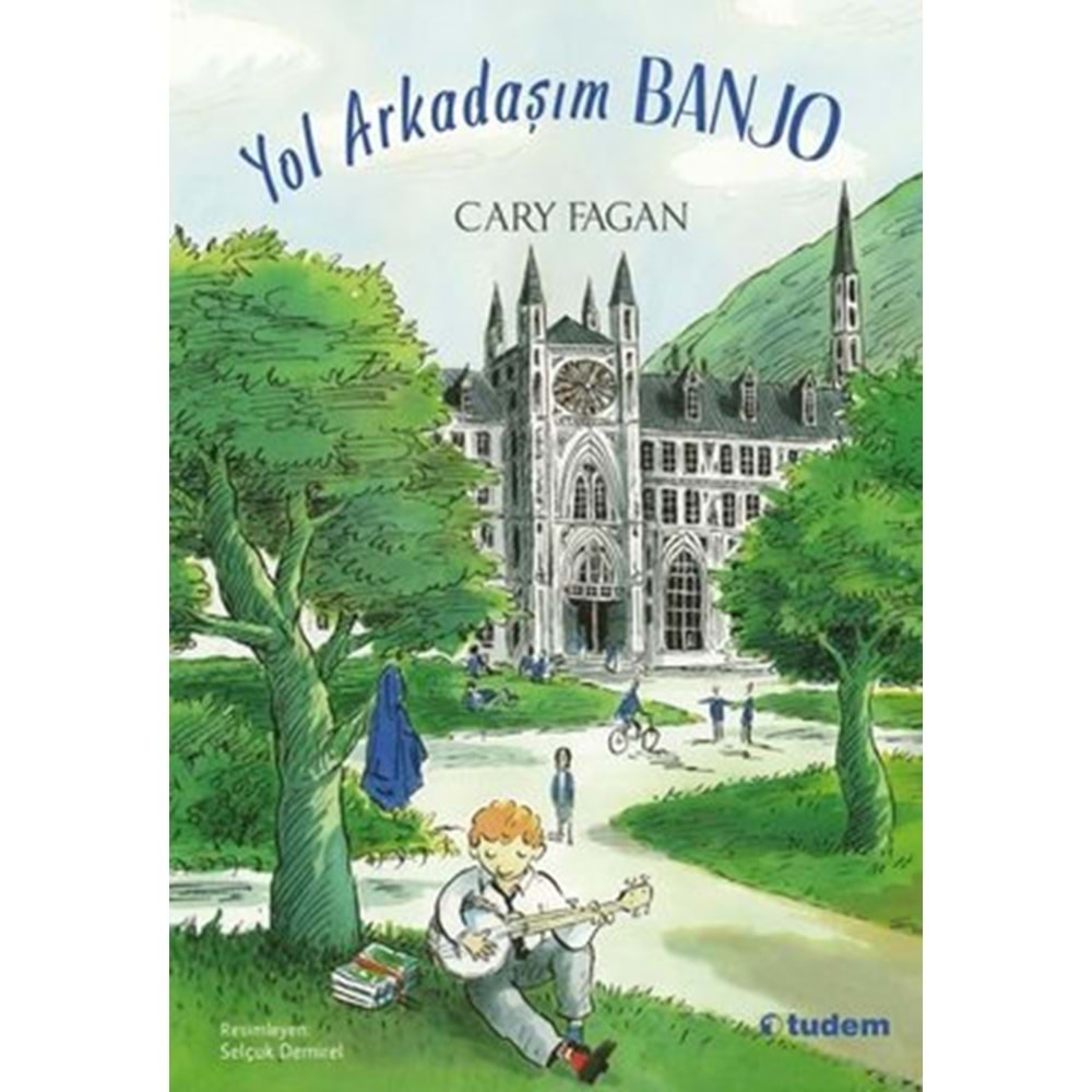 Yol Arkadaşım Banjo - Cary Fagan - Tudem Yayınları