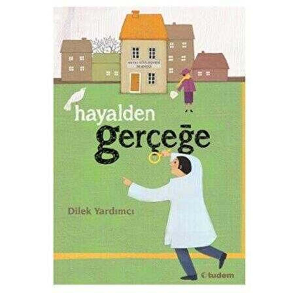 Hayalden Gerçeğe - Dilek Yardımcı - Tudem Yayınları
