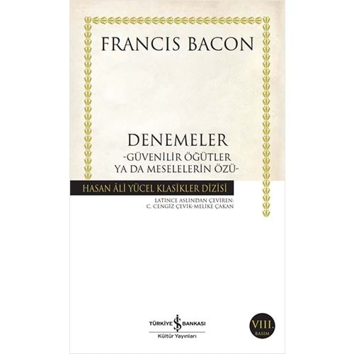 Denemeler - Francis Bacon - İş Bankası Kültür Yayınları