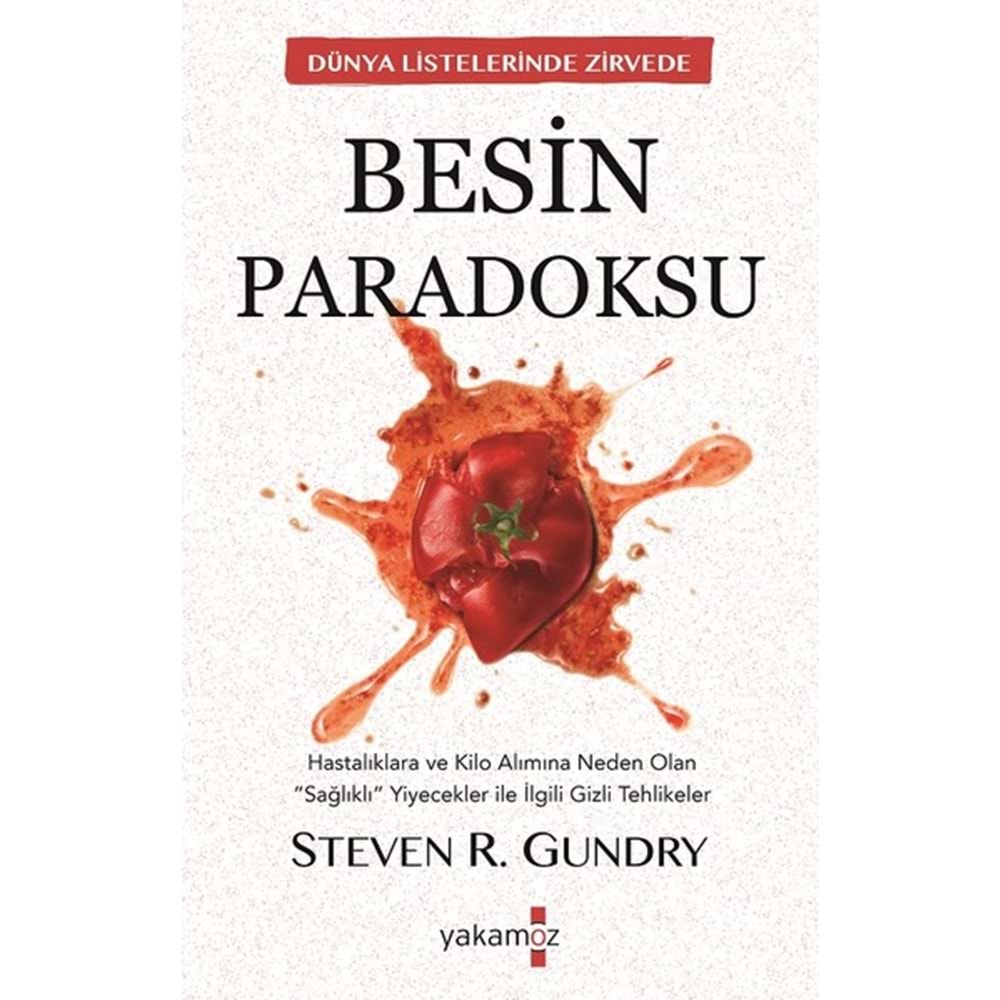 Besin Paradoksu - Steven R. Gundry - Yakamoz Yayınları
