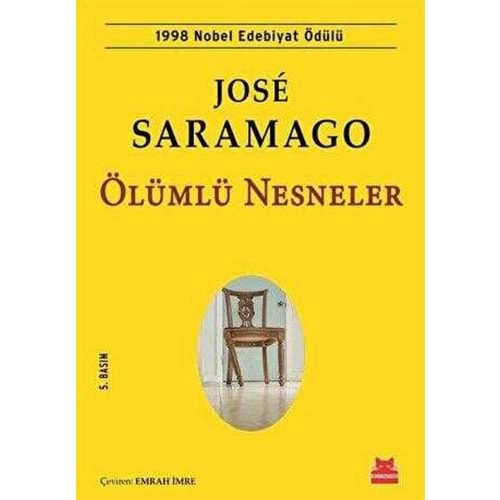 Ölümlü Nesneler - Jose Saramago - Kırmızı Kedi
