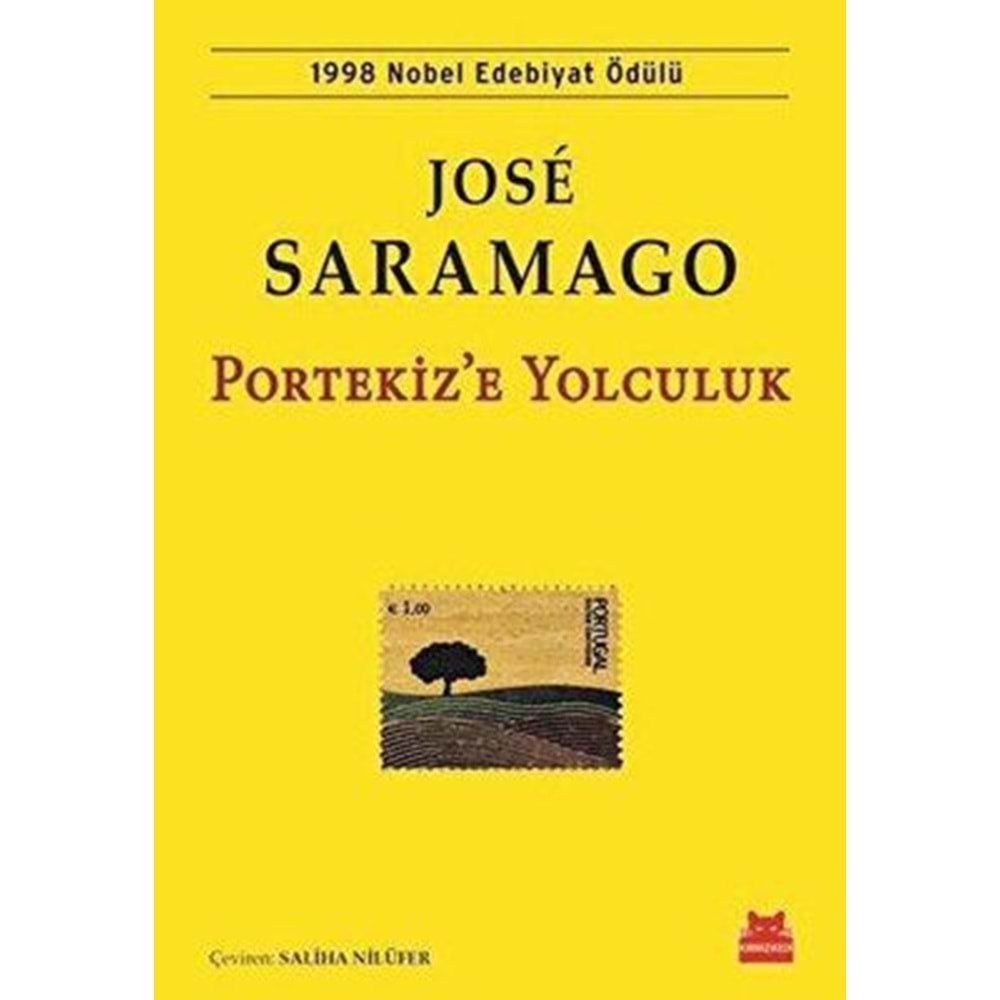 Portekiz’e Yolculuk - Jose Saramago - Kırmızı Kedi Yayınevi