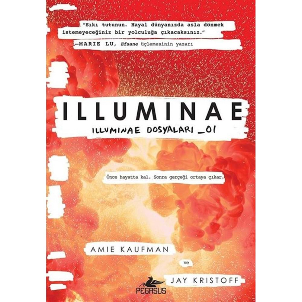 İlluminae - Amie Kaufman, Jay Kristoff - Pegasus
