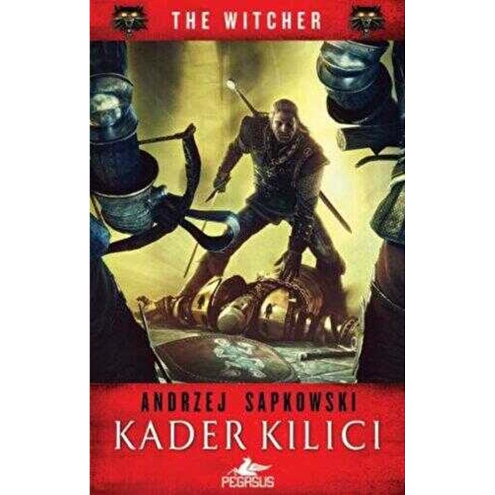Kader Kılıcı The Witcher Serisi 2 - Andrzej Sapkowski - Pegasus