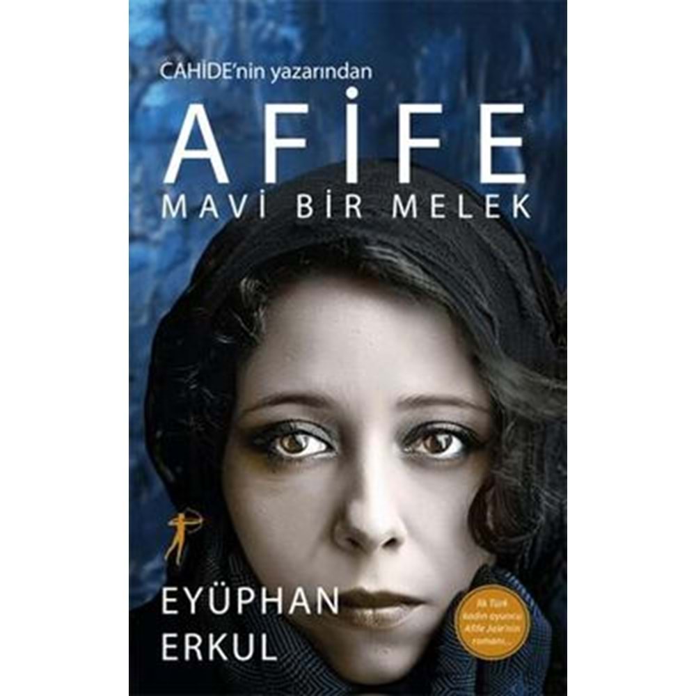 Afife Mavi Bir Melek - Eyüphan Erkul - Artemis Yayınları