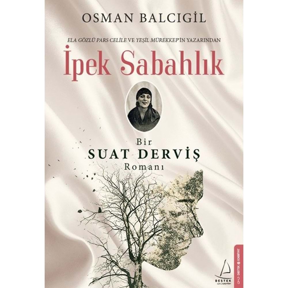 İpek Sabahlık - Osman Balcıgil - Destek Yay.