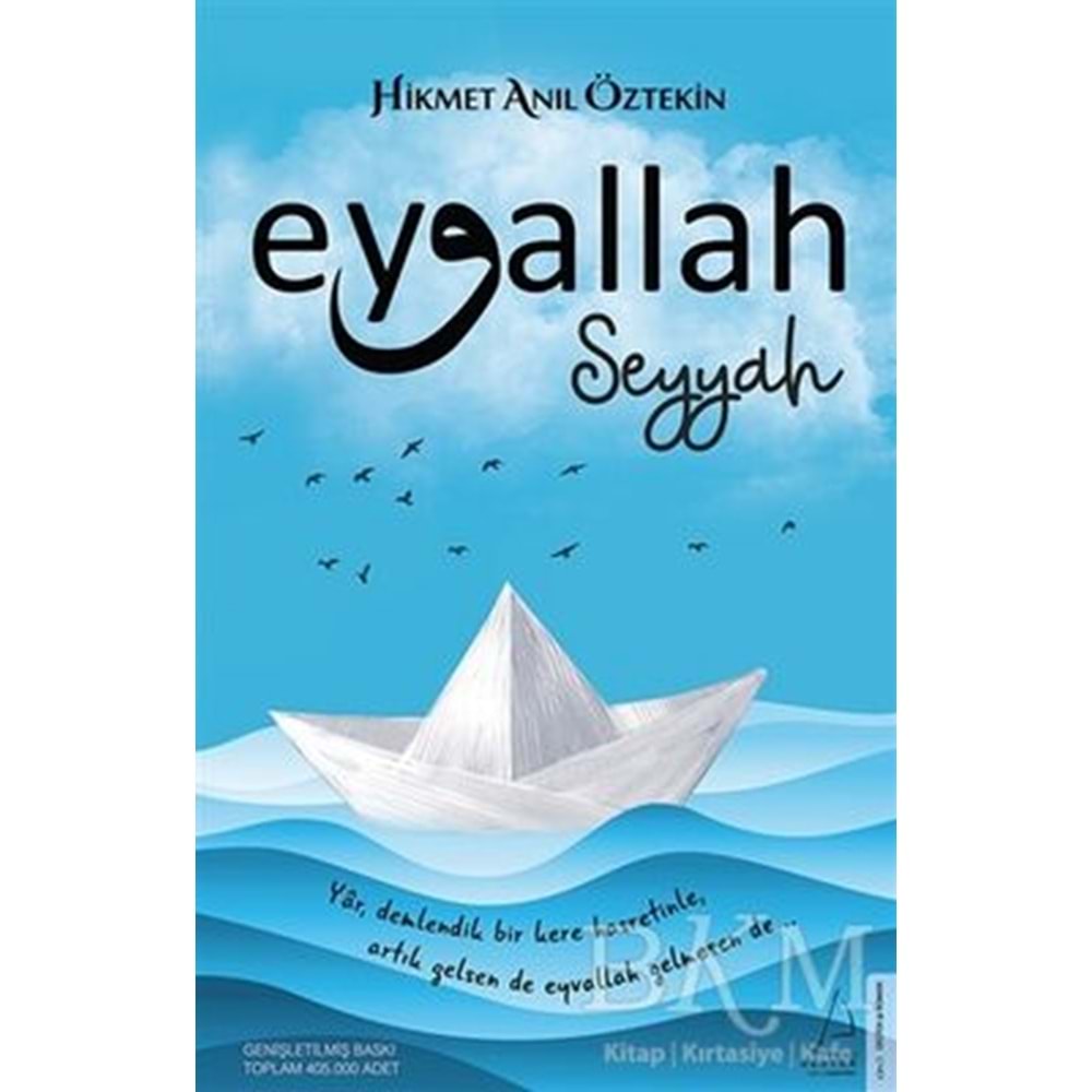Eyvallah Seyyah - Hikmet Anıl Öztekin - Destek Yayınları