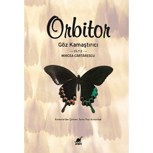 Orbitor - Cilt: 2 - Mircea Cartarescu - Ayrıntı Yayınları