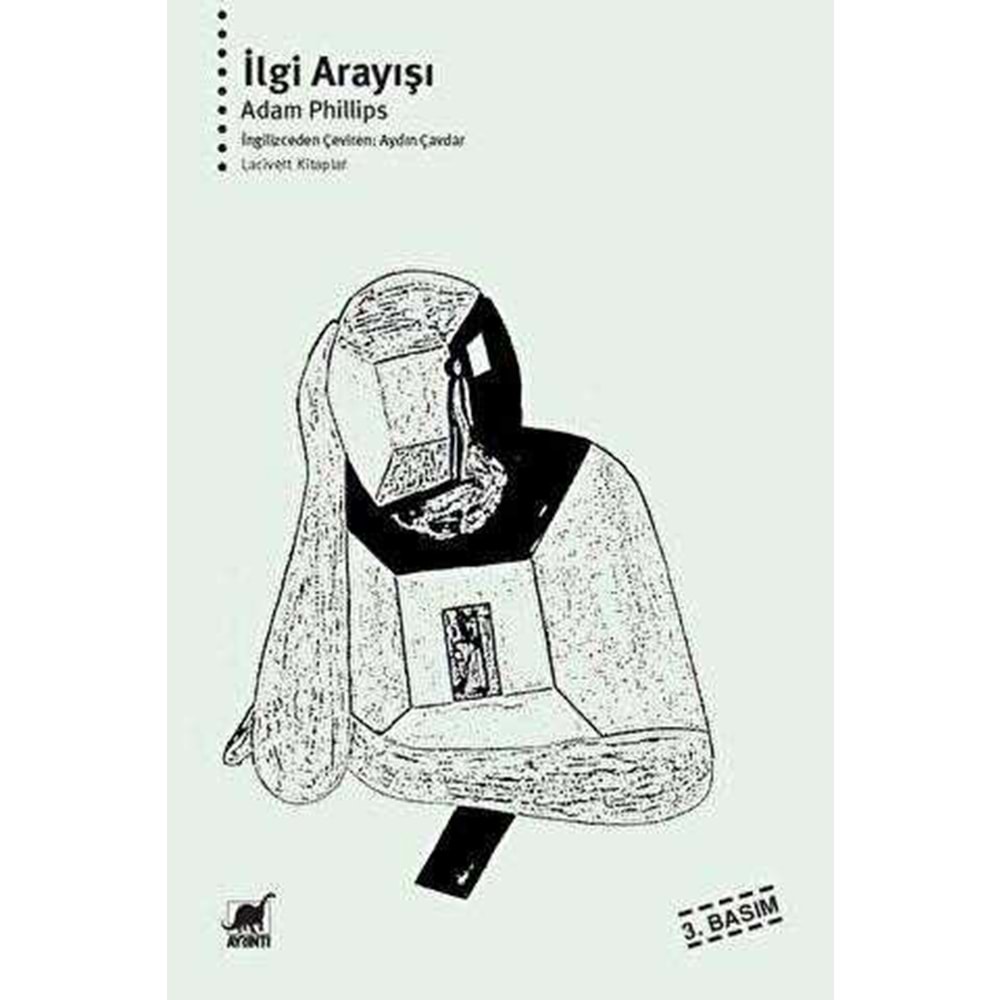 İlgi Arayışı - Adam Phillips - Ayrıntı Yayınları
