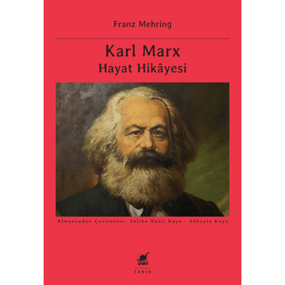 Karl Marx Hayat Hikayesi - Franz Mehring - Ayrıntı Yayınları