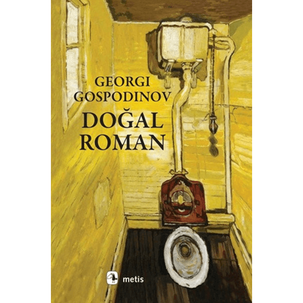 Doğal Roman - Georgi Gospodinov - Metis Yayınları