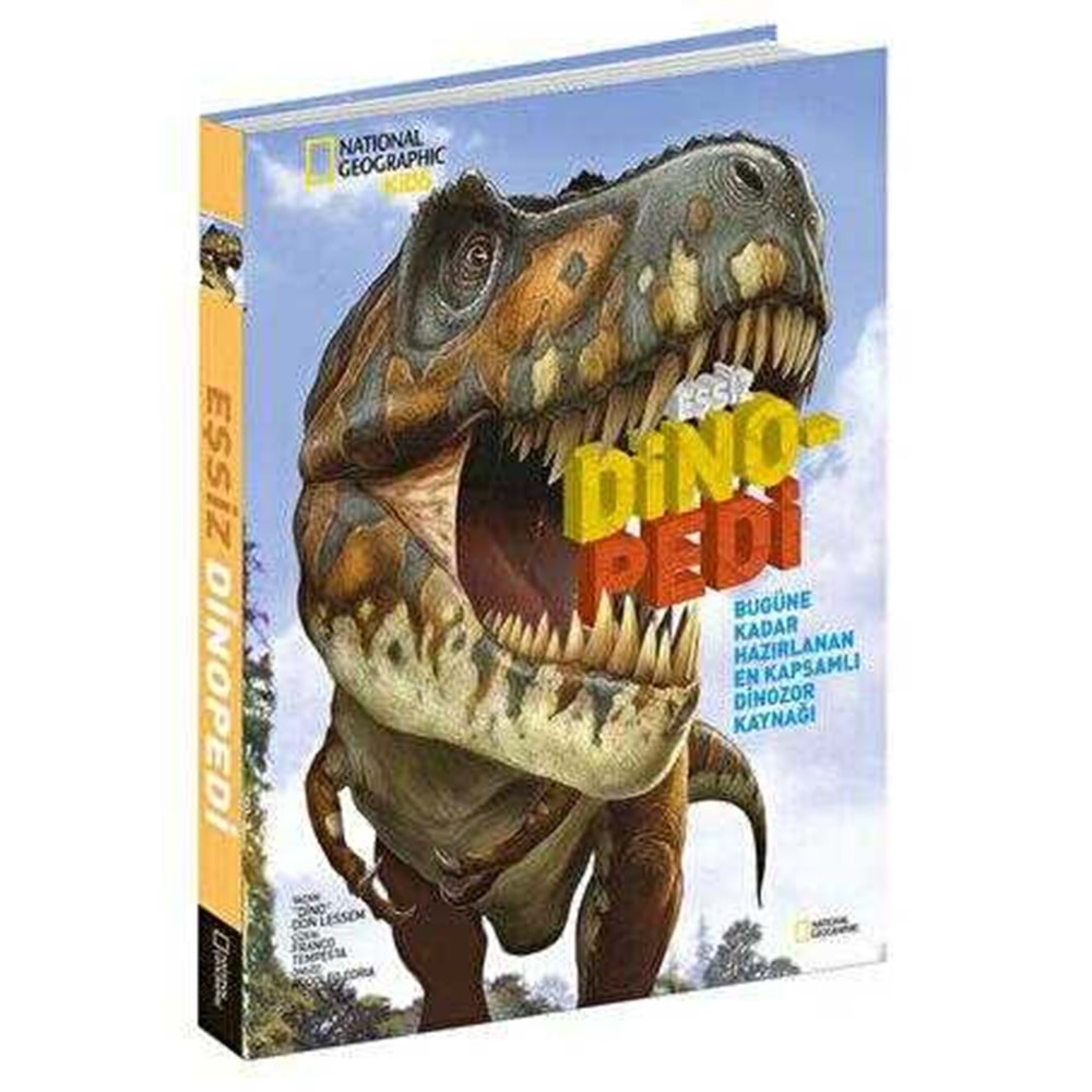 National Geographic Kids Eşsiz Dinopedi - Dino Don Lessem - Beta Basım Yay.