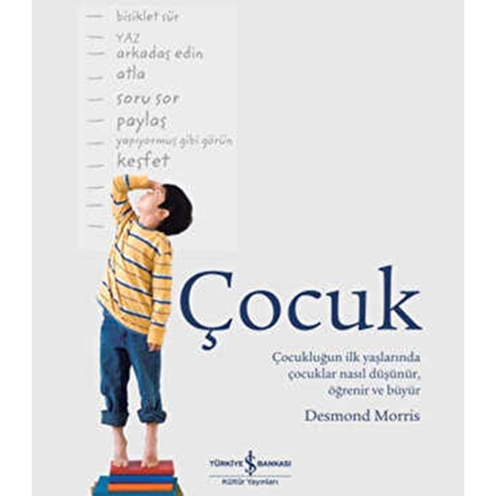 Çocuk - Desmond Morris - İş Bankası Kültür Yayınları