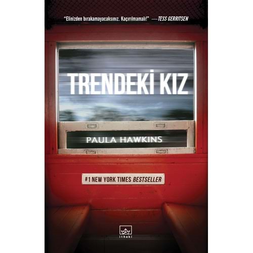 Trendeki Kız - Paula Hawkins - İthaki Yay.