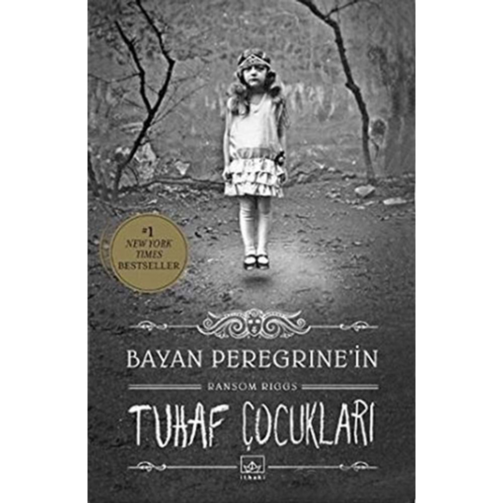 Bayan Peregrinein Tuhaf Çocukları (Ciltli) - Ransom Riggs - İthaki Yay.