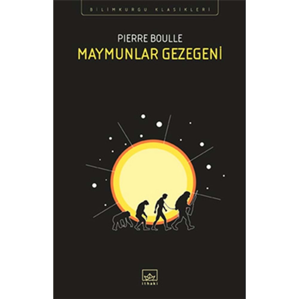 Maymunlar Gezegeni - Pierre Boulle - İthaki Yayınları
