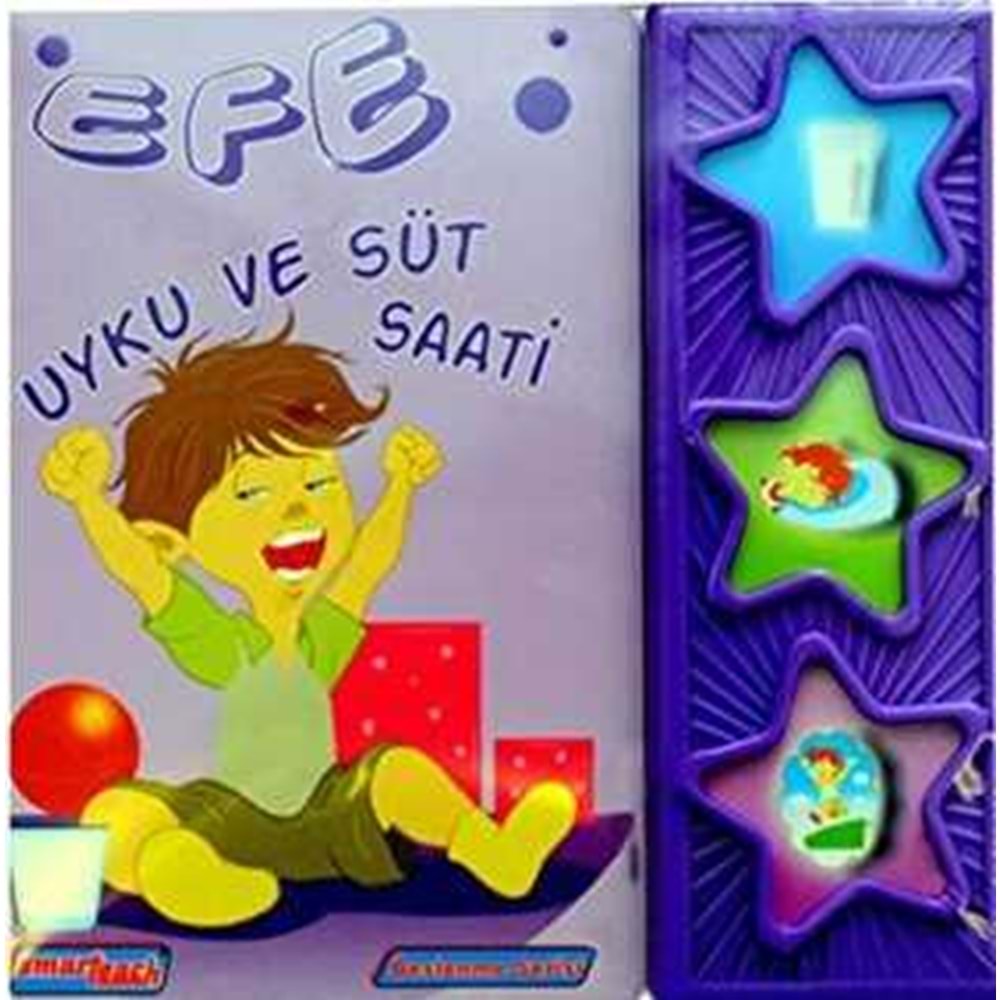 Efe Uyku ve Süt Saati Konuşan Sesli Kitaplar - Kolektif - Smarteach