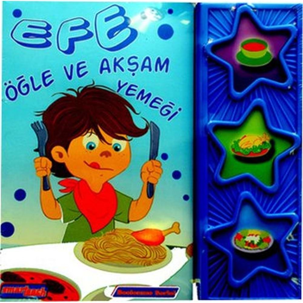 Efe Öğle ve Akşam Yemeği Konuşan Sesli Kitaplar - Kolektif - Smarteach