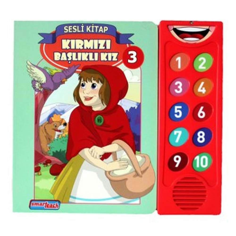 Kırmızı Başlıklı Kız 3 Konuşan Sesli Kitaplar - Kolektif - Smarteach
