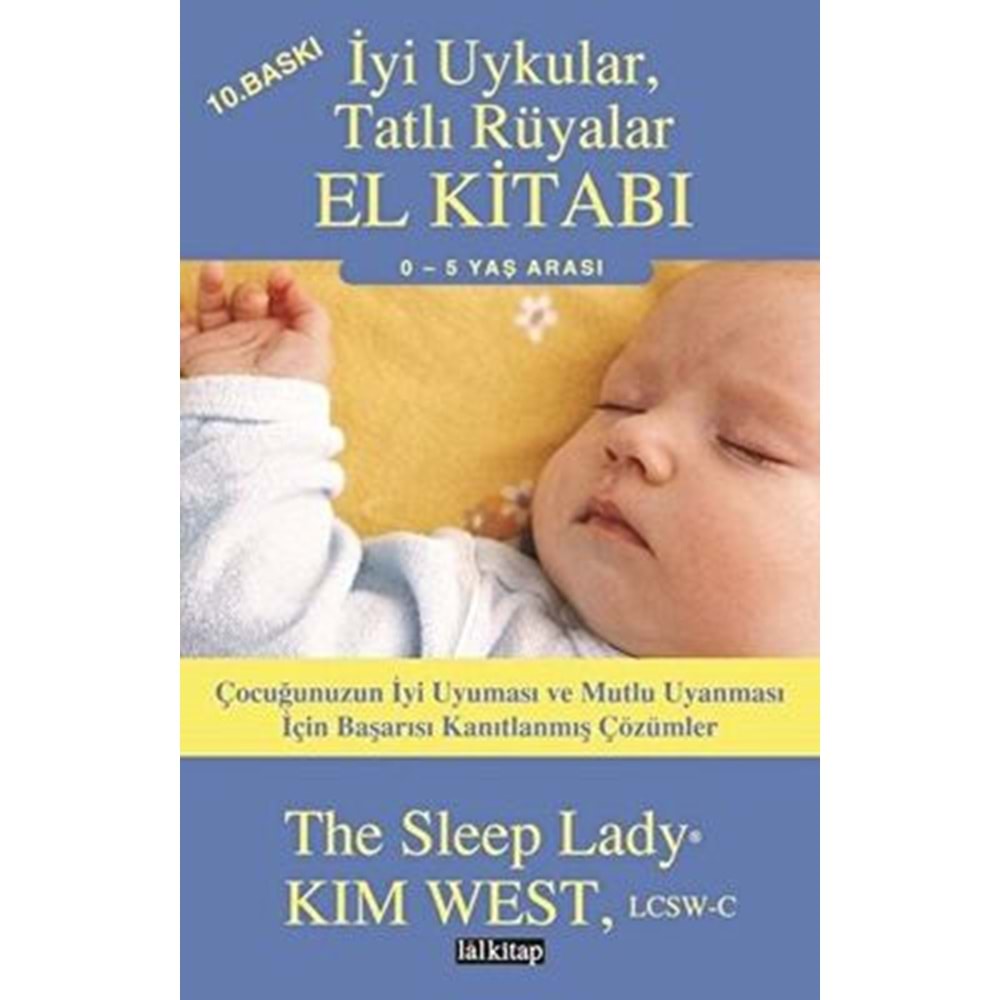 İyi Uykular, Tatlı Rüyalar El Kitabı - Kim West - Lal