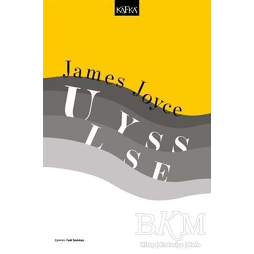 Ulysses - James Joyce - Kafka Yayınevi