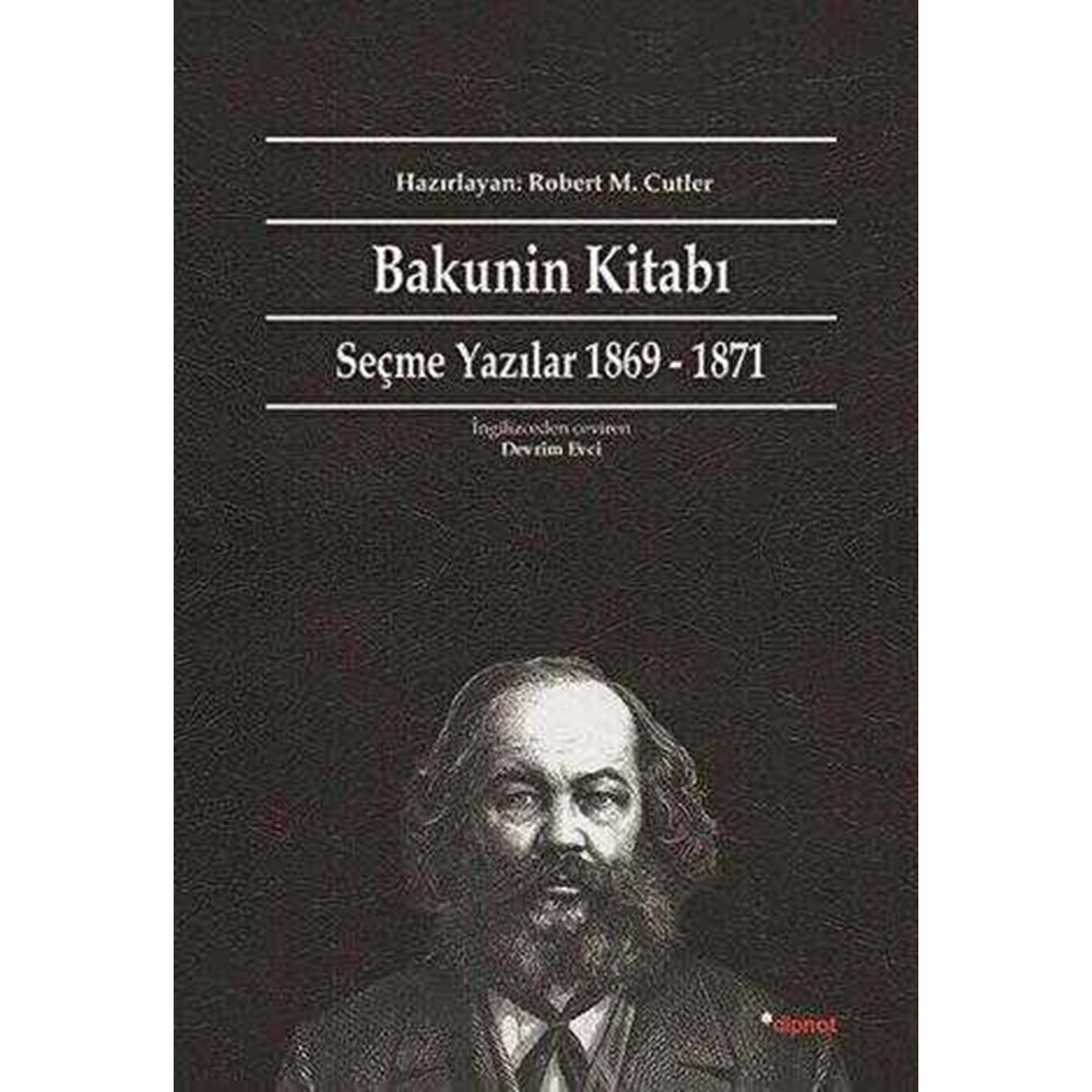 Bakunin Kitabı - Mihail Bakunin - Dipnot