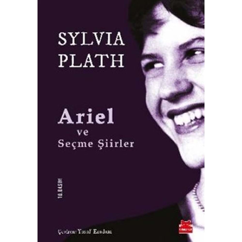 Ariel ve Seçme Şiirler - Sylvia Plath - Kırmızı Kedi Yay.