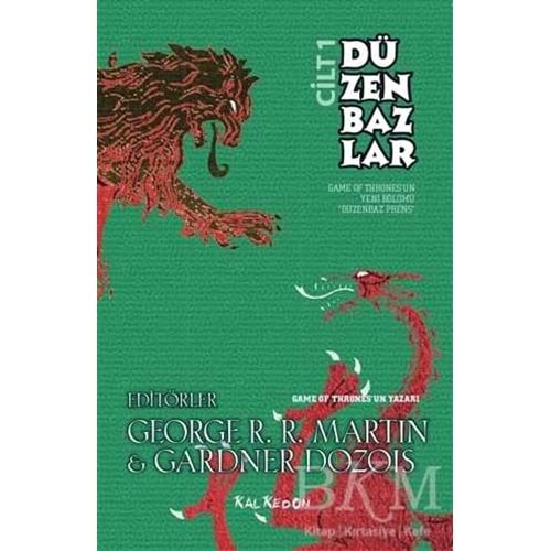 Düzenbazlar Cilt 1 - George R. R. Martin - Kalkedon