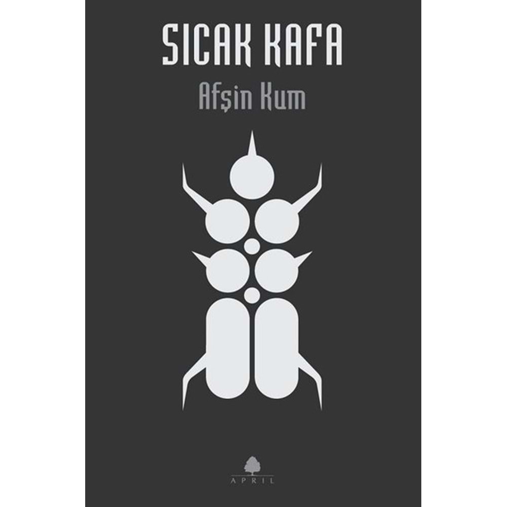 Sıcak Kafa - Afşin Kum - April Yayıncılık