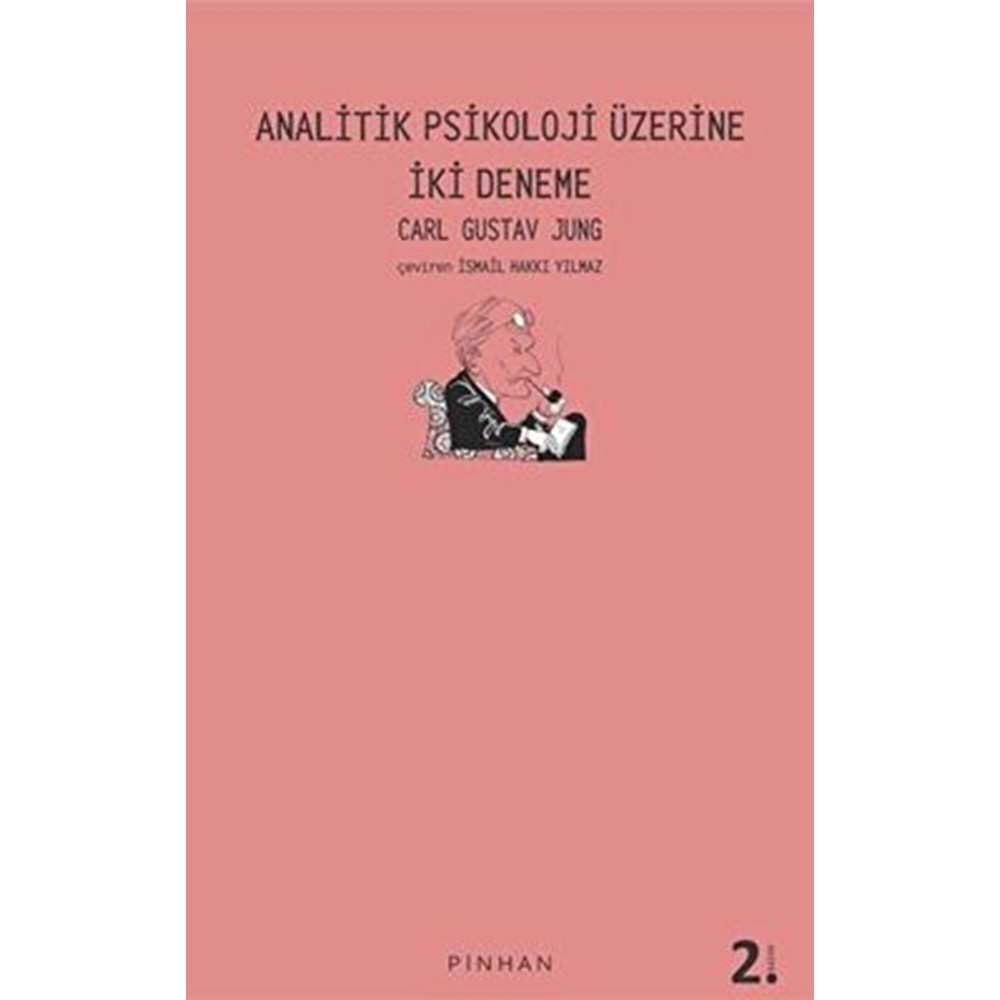 Analitik Psikoloji Üzerine İki Deneme - Carl Gustav Jung - Pinhan