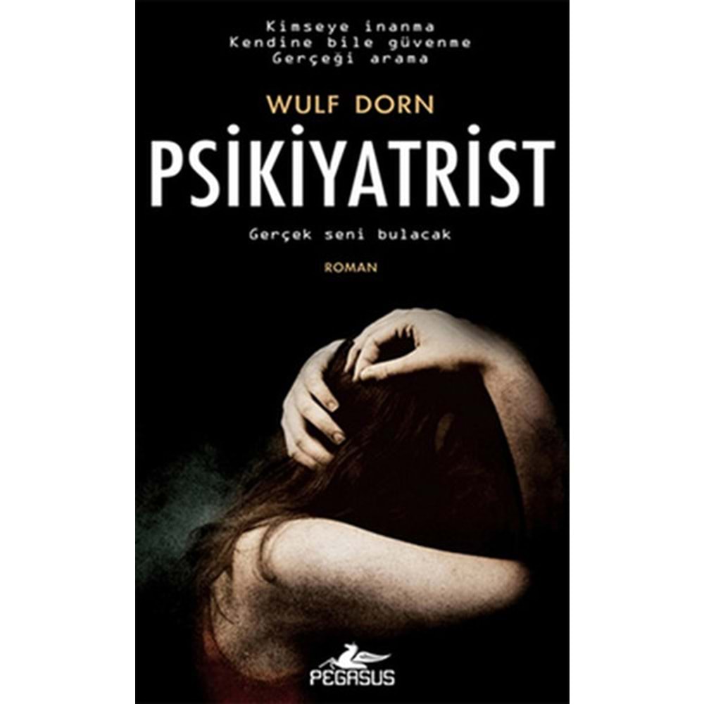 Psikiyatrist - Wulf Dorn - Pegasus