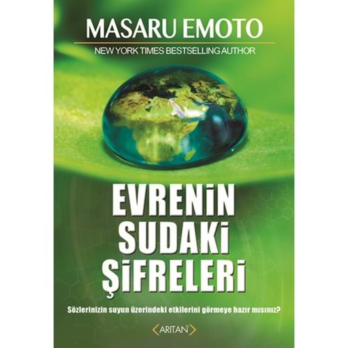 Evrenin Sudaki Şifreleri - Masaru Emoto - Arıtan Yayınevi