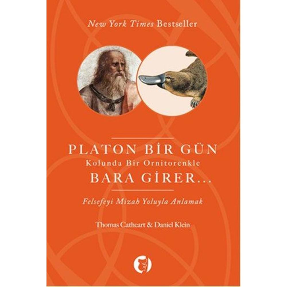 Platon Bir Gün Kolunda Bir Ornitorenkle Bara Girer - Daniel Klein - Ay