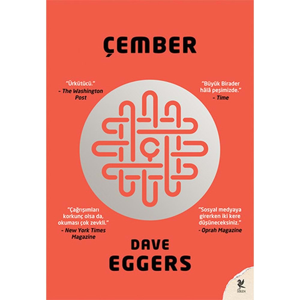 Çember - Dave Eggers - Siren Yayınları