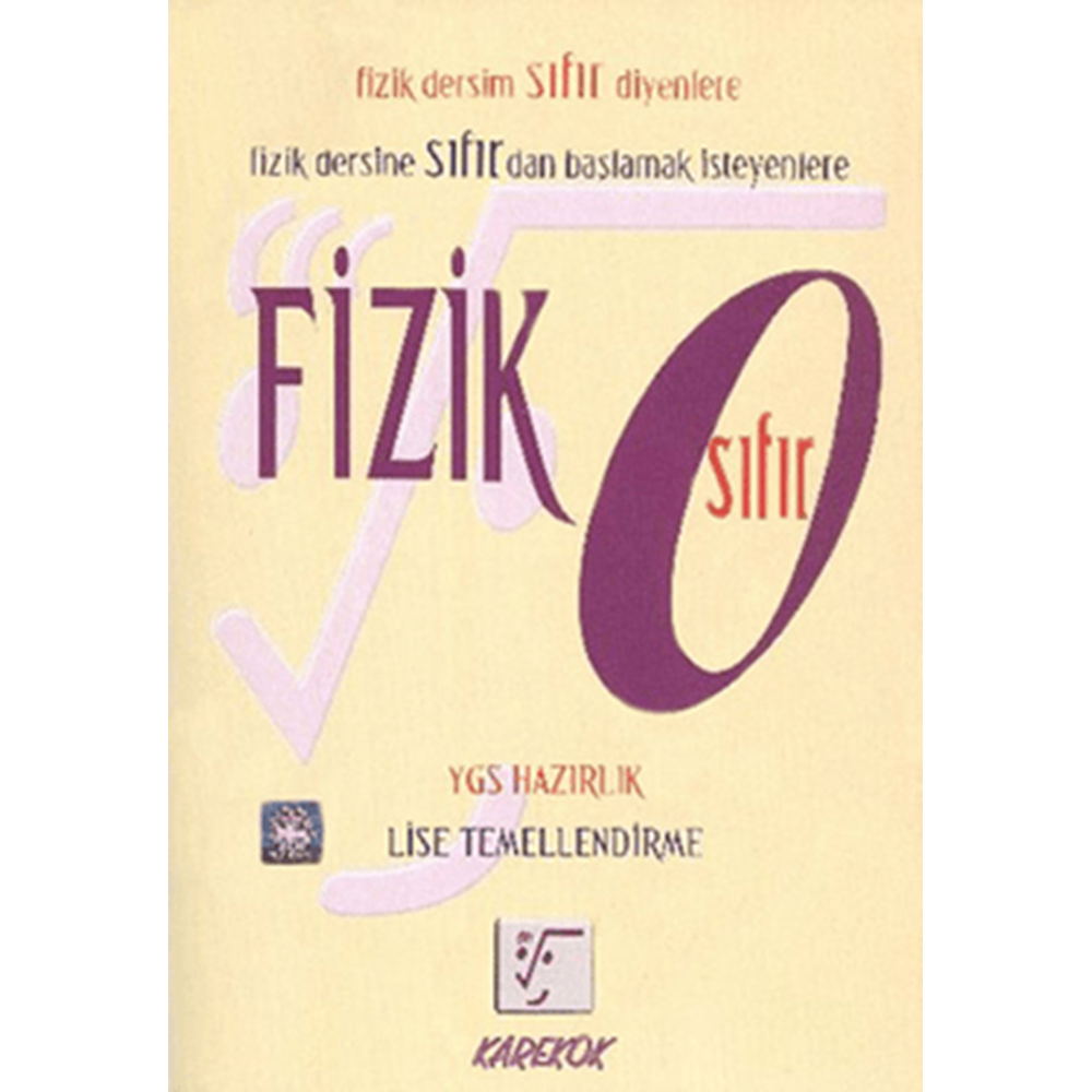 Karekök Fizik Sıfır - Kolektif - Karekök Eğitim Yayın