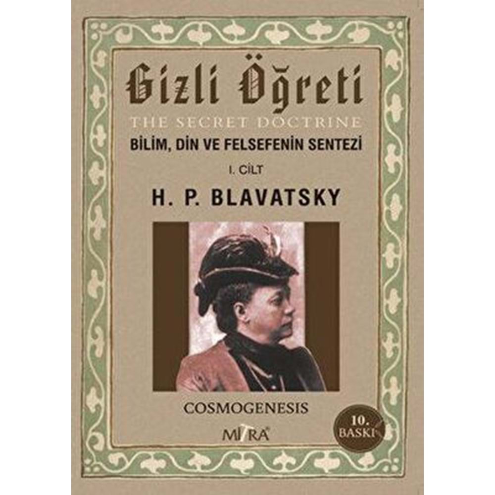 Gizli Öğreti - H. P. Blavatasky - Mitra Yay